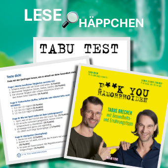 Lesehäppchen "TABU TEST" zum Gesundheitsratgeber von Prof. Dr. Derek Zieker Fischer und Sven Bach